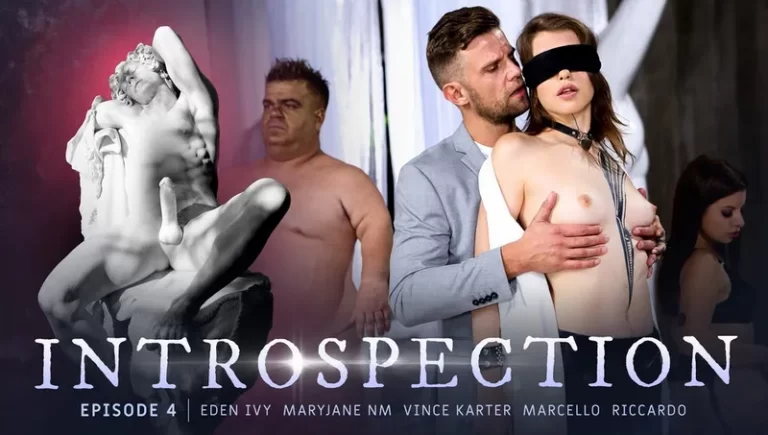 FameDigital RoccoSiffredi Vince Karter & Eden Ivy & Maryjane NM & Marcello & Riccardo A – Introspection – Episode 4