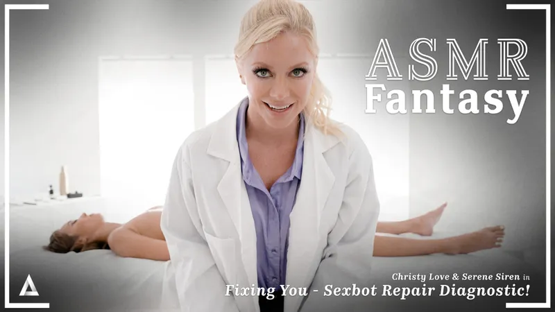 ASMR Fantasy Christy Love & Serene Siren Fixing You - Sexbot Repair Diagnostic!