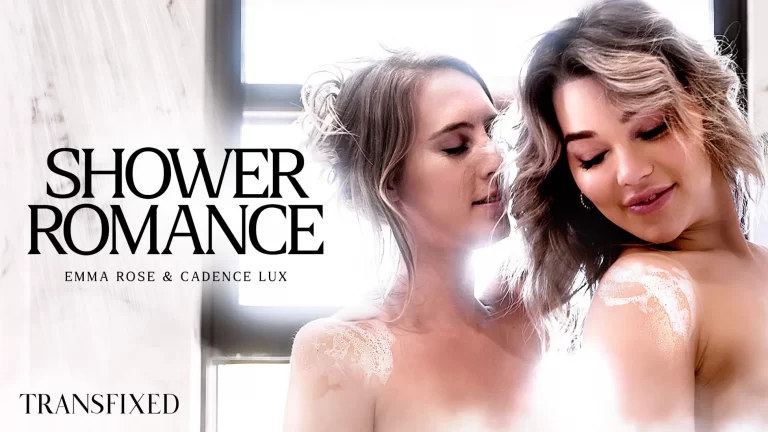 Transfixed Cadence Lux & Emma Rose – Shower Romance