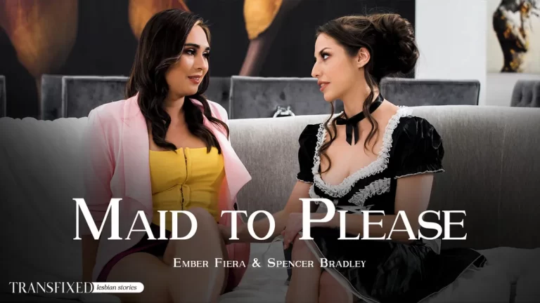 Transfixed Spencer Bradley & Ember Fiera – Maid to Please