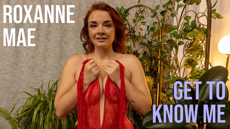 GirlsOutWest Roxanne Mae – Get To Know Me