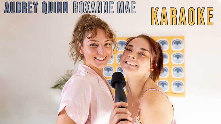GirlsOutWest Audrey Quinn & Roxanne Mae – Audrey Quinn & Roxanne Mae – Karaoke