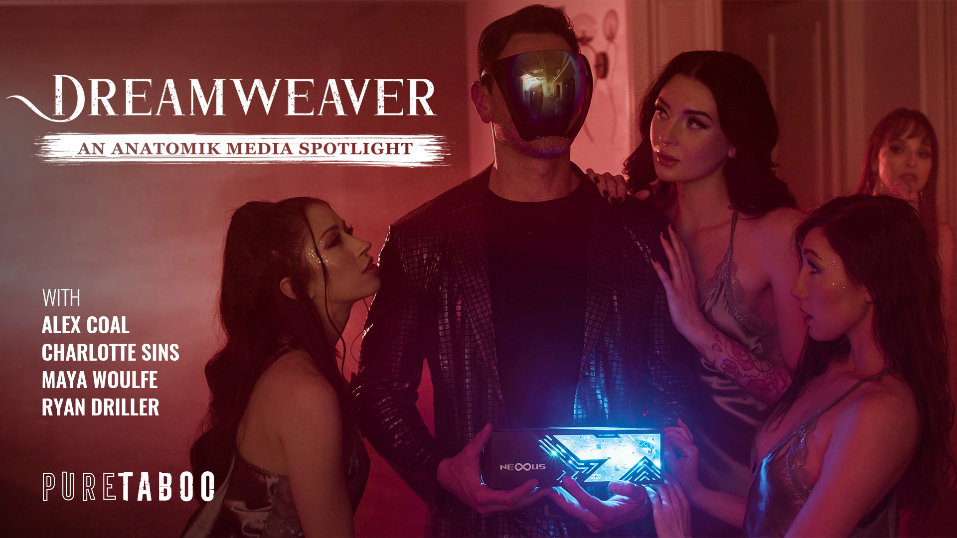 PureTaboo-Ryan Driller, Alex Coal, Maya Woulfe, Charlotte Sins-Dreamweaver: An Anatomik Media Spotlight