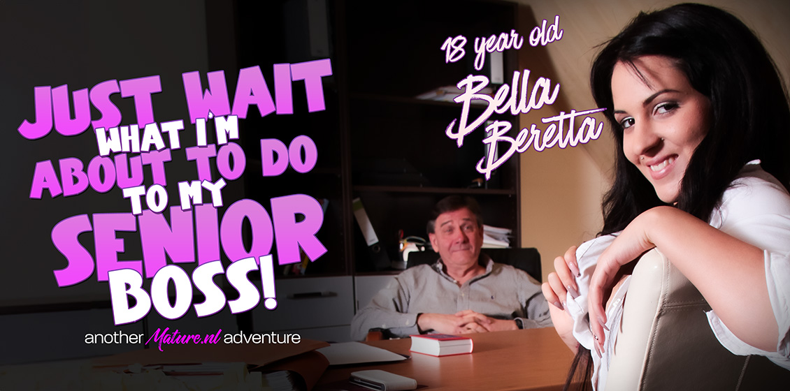 Mature NL Bella Beretta, Randy British 62 year old boss gets seduced by his hot 18 year old Hungarian teen employer Bella Beretta