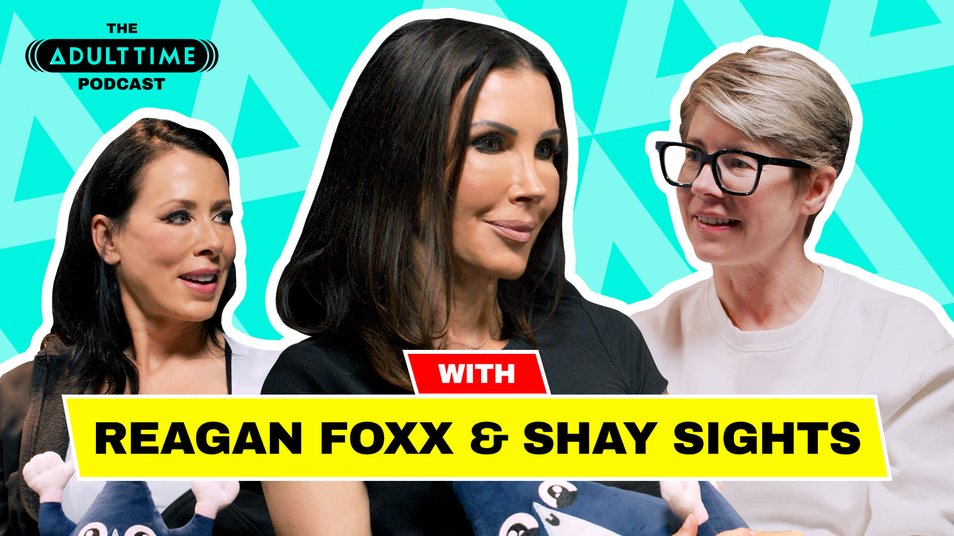 Reagan Foxx, Shay Sights, Bree Mills The ADULT TIME Podcast - Shay Sights / Reagan Foxx TheAdultTimePodcast TheAdultTimePodcast-The ADULT TIME Podcast - Shay Sights / Reagan Foxx-Reagan Foxx, Shay Sights, Bree Mills