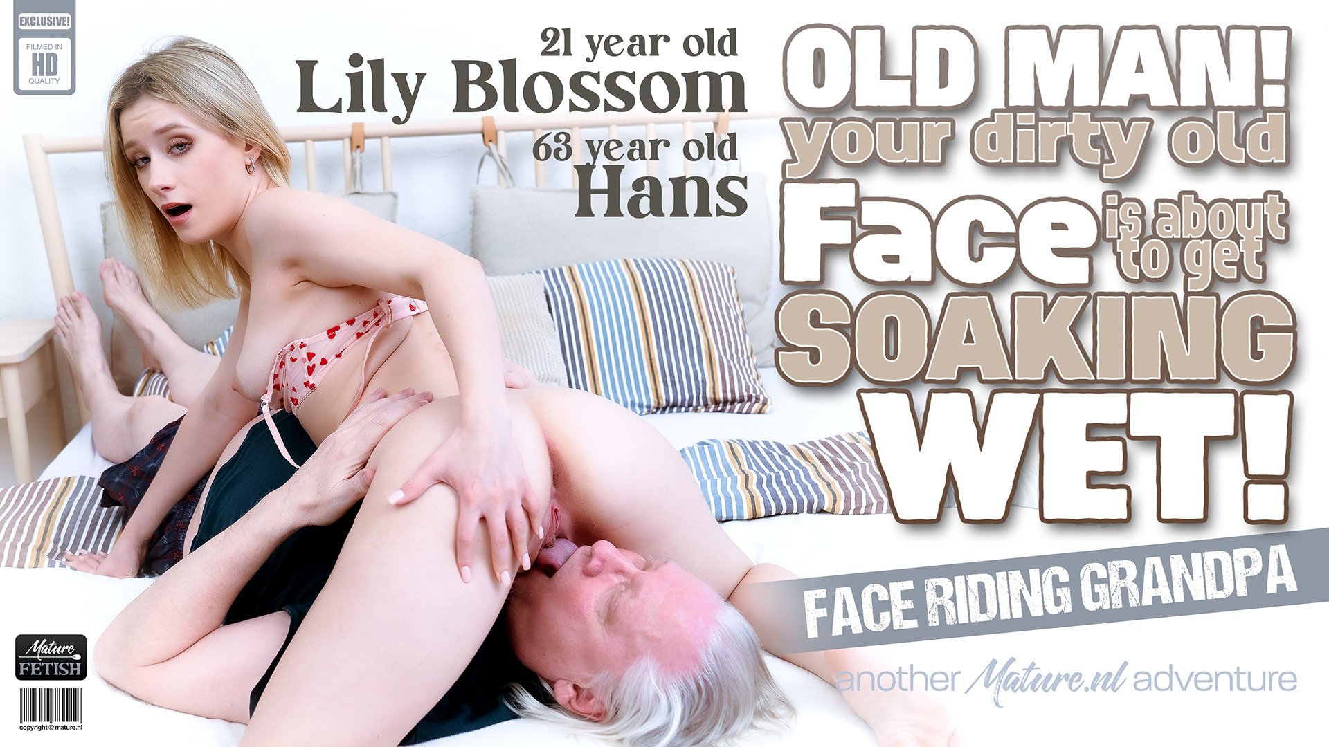 Mature.NL-Lily Blossom, Hans-Dirty old grandpa gets his face soaking wet by the hot 21 year old face sitting babe Lily Blossom