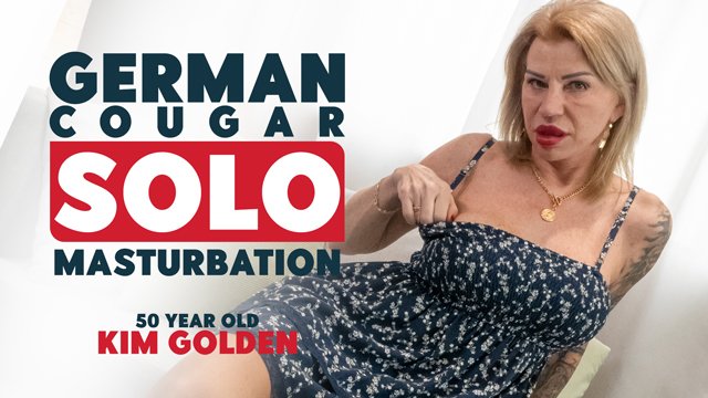 Mature NL Kim Golden German Cougar Solo Masturbation