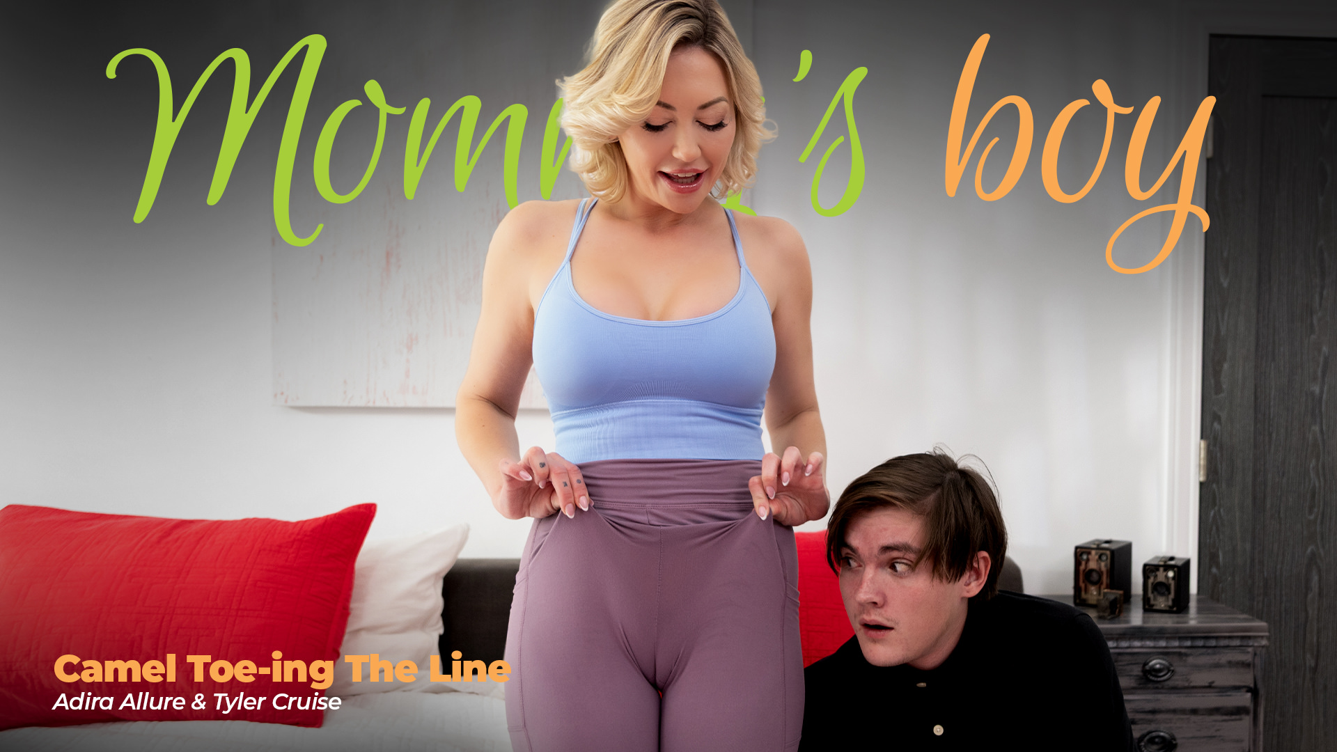 MommysBoy Adira Allure, Tyler Cruise Camel Toe-ing The Line Mommys Boy Adira Allure, Tyler Cruise Camel Toe-ing The Line