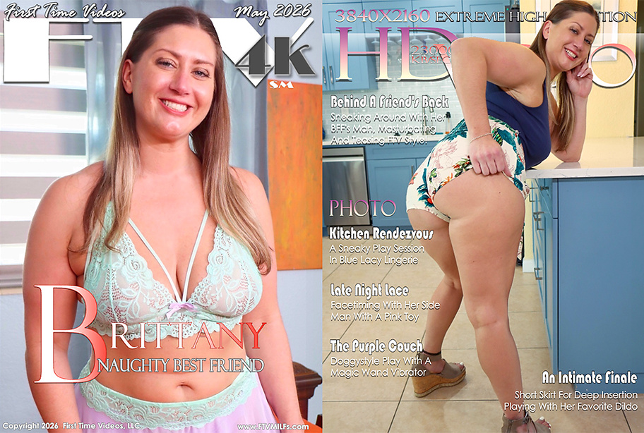 FTV MILFs Brittany Naughty Best Friend