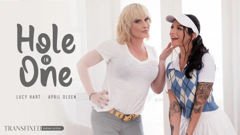 AdultTime Transfixed April Olsen, Lucy Hart – Hole In One