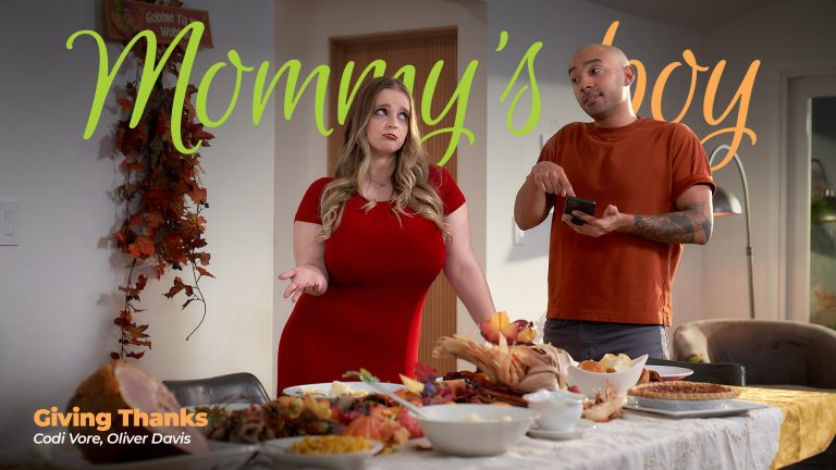 AdultTime MommysBoy Oliver Davis, Codi Vore – Giving Thanks