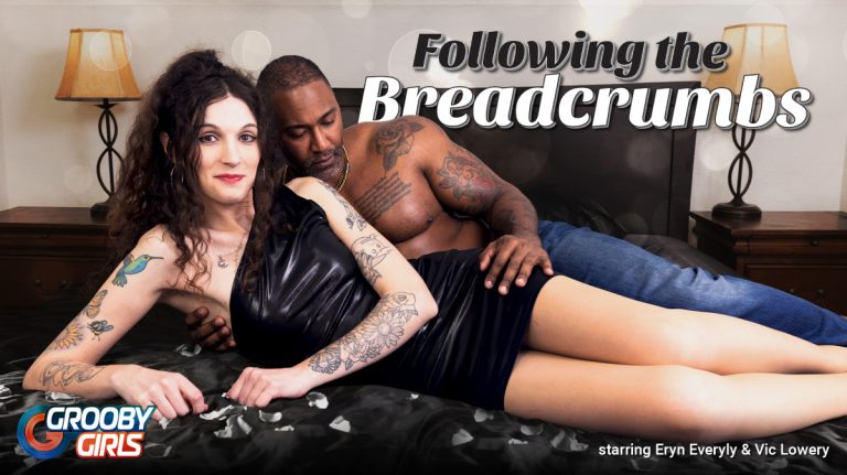 GroobyGirls Eryn Everly, Vic Lowrey – Following The Breadcrumbs